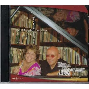 Zahraniční hudba CD Holly Hofmann: Live At Athenaeum Jazz Volume 2 2024