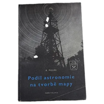 Podíl astronomie na tvorbě mapy - ANTIKVARIÁT (Bedřich Polák)