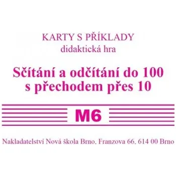 Matematika Sada kartiček M6 - sčítání a odčítání do 100 s přechodem přes 10 2-17