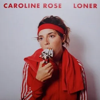 Zahraniční hudba Caroline Rose - Loner (2018) – Vinyl (LP, NW5229)