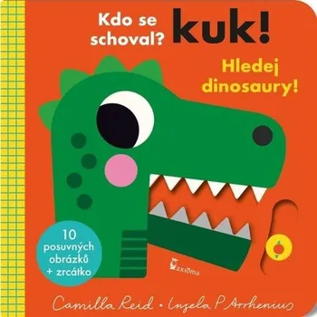 Leporelo Kuk! Hledej dinosaury! - Ingela P Arrhenius, Camilla Reid