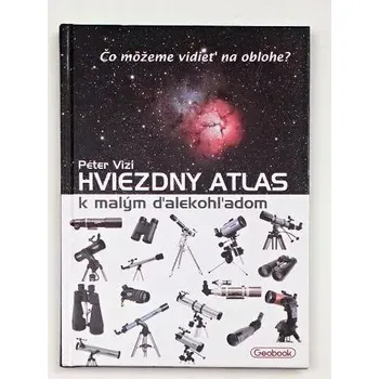 Hvězdářský dalekohled Kniha Hvězdný atlas k malým dalekohledům, P.Vizi