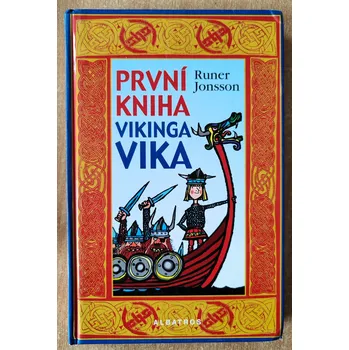 Pohádka První kniha vikinga Vika, Runer Jonsson 2005
