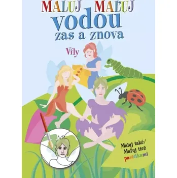 omalovánky MALUJ VODOU ZAS A ZNOVA