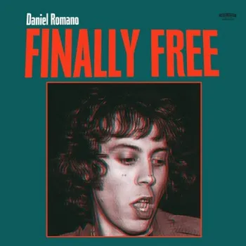 Zahraniční hudba Daniel Romano - Finally Free (LP, NW5255LP)