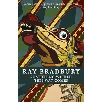 Something Wicked This Way Come - Ray Bradbury Orion