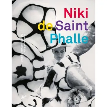 Populárně naučná literatura pro dospělé Niki de Saint Phalle (Pevná)