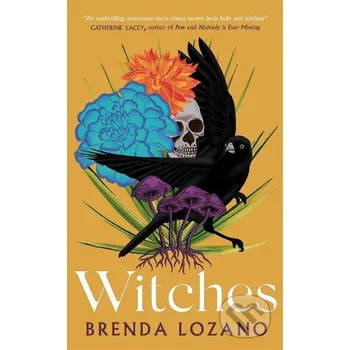 Beletrie pro dospělé Witches - Brenda Lozano Quercus
