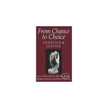 Cizí jazyk From Chance to Choice - Dan W. Brock Cambridge University Press