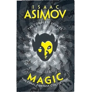 Magic - Isaac Asimov HarperCollins Publishers