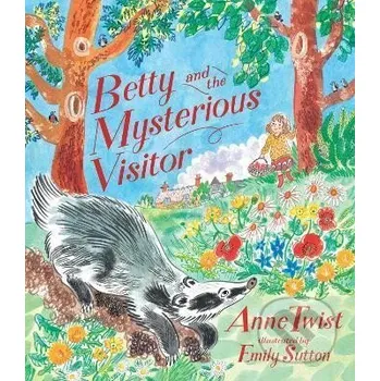 Betty and the Mysterious Visitor - Anne Twist Walker books