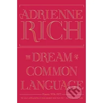 Beletrie pro dospělé The Dream of a Common Language - Adrienne Rich