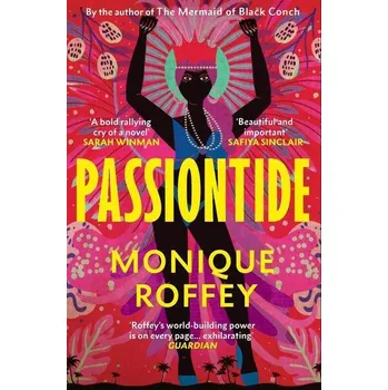 Cizojazyčná kniha Passiontide - Monique Roffey