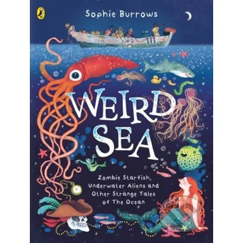 Pohádka Weird Sea - Sophie Burrows Puffin Books