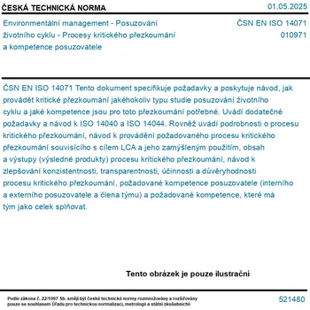 ČSN EN ISO 14071 - Environmentální management - Posuzování životního cyklu - Procesy kritického přezkoumání a kompetence posuzovatele - Tisk