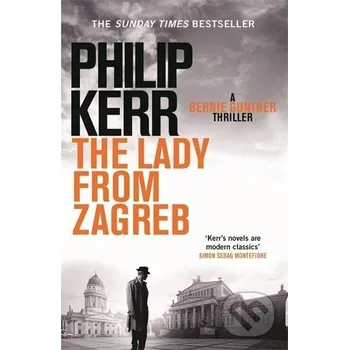 Beletrie pro dospělé The Lady From Zagreb - Philip Kerr Quercus