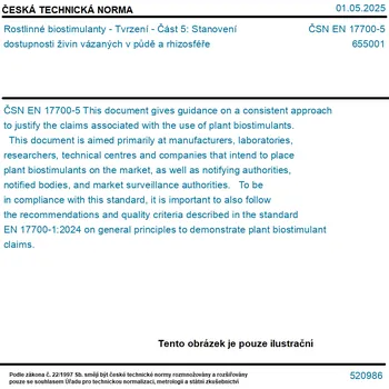ČSN EN 17700-5 - Rostlinné biostimulanty - Tvrzení - Část 5: Stanovení dostupnosti živin vázaných v půdě a rhizosféře - Tisk