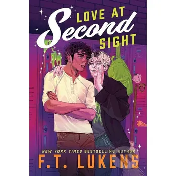 Love at Second Sight - F.T. Lukens Simon & Schuster