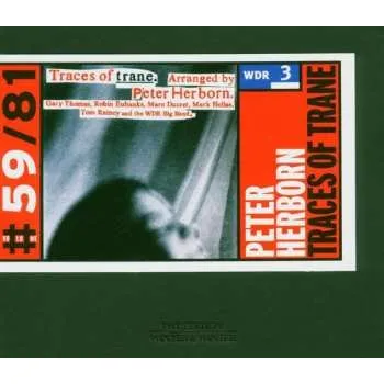 Zahraniční hudba CD Peter Herborn: Traces Of Trane 2004