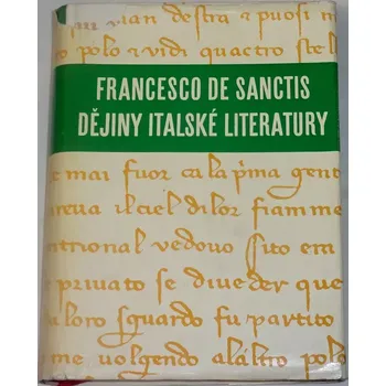 Literární biografie de Sanctis Francesco - Dějiny italské literatury