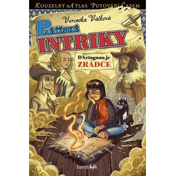 Pařížské intriky: D'Artagnan je zrádce…