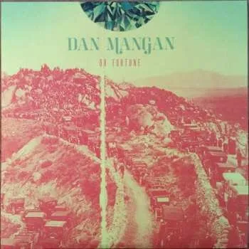Zahraniční hudba LP Dan Mangan: Oh Fortune 2011 180g Vinyl