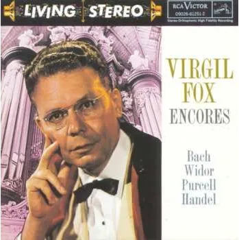Zahraniční hudba CD Virgil Fox: Virgil Fox Encores 1993