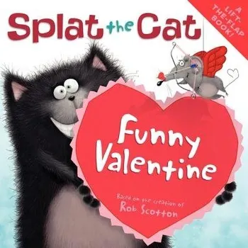 Kniha Splat the Cat: Funny Valentine - Scotton, Rob