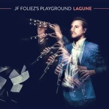 Zahraniční hudba CD JF Foliez's Playground: Lagune 2016