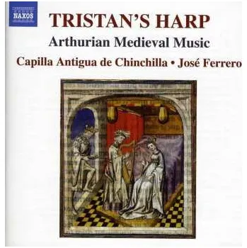 Zahraniční hudba CD Capilla Antigua De Chinchilla: Tristan's Harp 2012