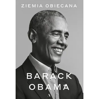 Literární biografie Ziemia obiecana - Barack Obama [PL] (2025, Firma, AGORA)
