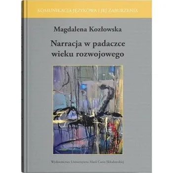 Narracja w padaczce wieku rozwojowego - Magdalena Kozłowska