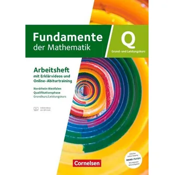 Cizí jazyk Fundamente der Mathematik Grundkurs/Leistungskurs - Nordrhein-Westfalen ab 2019 - Qualifikationsphase - Trainingsheft mit Erklär