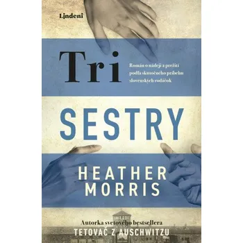Tri sestry - Heather Morrisová