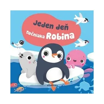 Kniha Jeden deň tučniaka Robina - autora nemá