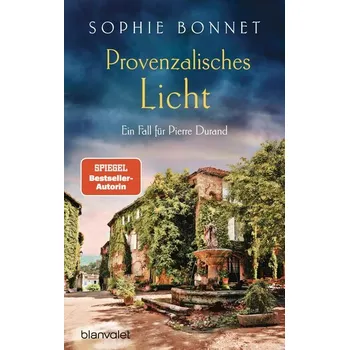 Provenzalisches Licht - Bonnet, Sophie