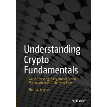 Technika Understanding Crypto Fundamentals - Jeegers, Thomas