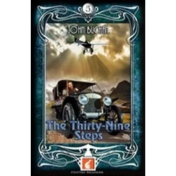 Anglický jazyk The Thirty-Nine Steps - Foxton Readers Level 5 - 1700 Headwords (B2) Graded ELT / ESL / EAL Readers - Buchan, John
