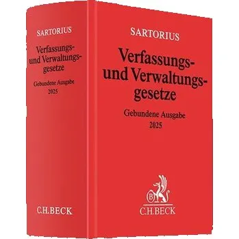 Verfassungs- und Verwaltungsgesetze - Sartorius, Carl [DE] (2025, Firma, C.H. Beck)
