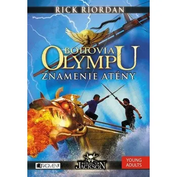 Bohovia Olympu – Znamenie Atény - Rick Riordan