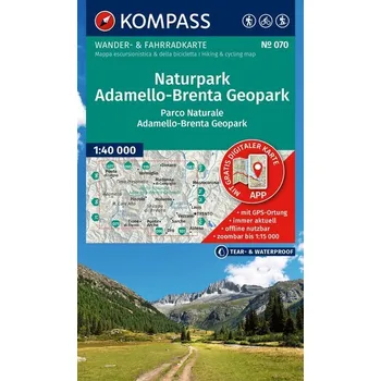 KOMPASS Wanderkarte 070 Naturpark Adamello-Brenta Geopark / Parco Naturale Adamello-Brenta Geopark 1:40.000