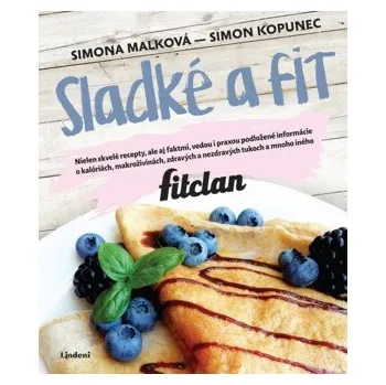 Sladké a fit - Simon Kopunec, Simona Malková