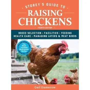 Storey's Guide to Raising Chickens - Damerow, Gail