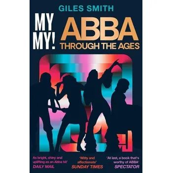 My My! - Scott-Smith, Giles [EN] (2025, Brožovaná, Simon + Schuster UK)