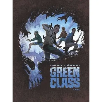 Komiks pro dospělé Green Class T.2 Alfa - Jerome Hamon, David Tako, Maria Mosiewicz