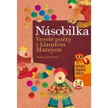 Slovenský jazyk Násobilka - Ivana Knetlová