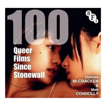Umění 100 Queer Films Since Stonewall - McCracken, Chelsea