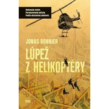 Cizojazyčná kniha Lúpež z helikoptéry - Jonas Bonnier