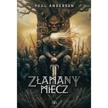 Złamany miecz - Poul Anderson