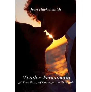 Tender Persuasion – Jean Hackensmith (EN)